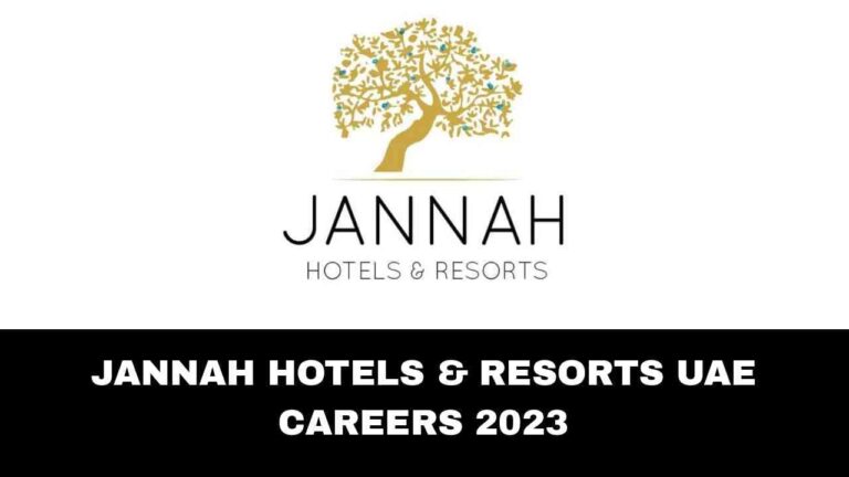 Janna Hotels & Resorts Dubai Jobs