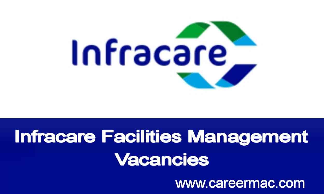 Infracare Facilities Management Careers 2023 | Dubai Company Jobs Online Apply
