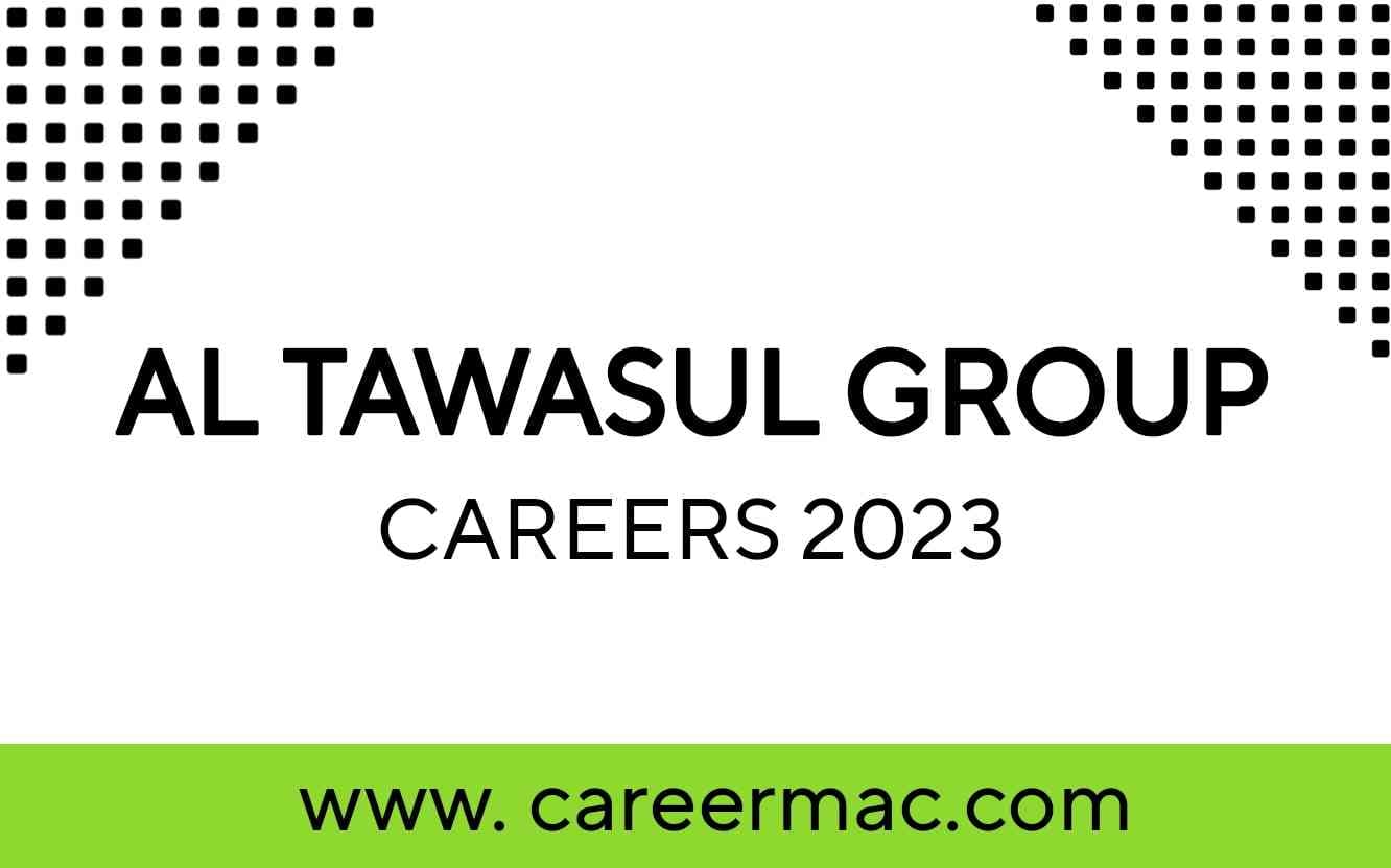 AL Tawasul Group Careers 2023