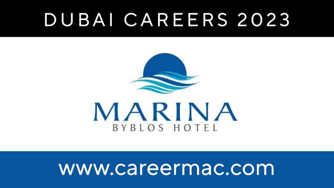 Marina Byblos Hotel Careers