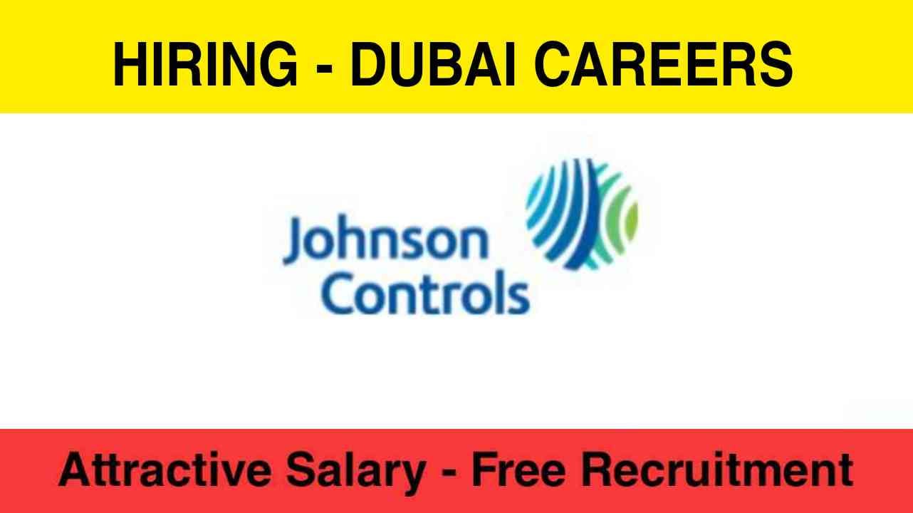 Johnson Controls Dubai Jobs