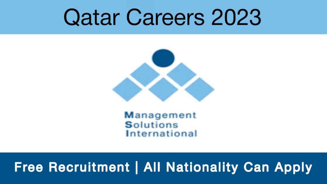 MSI Qatar Careers | Qatar jobs 2023 - Free Recruitment