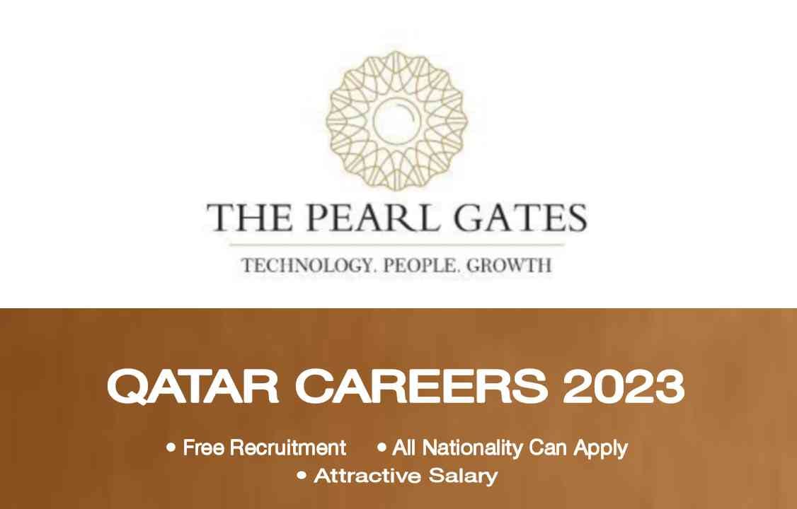 The Pearl Gate Qatar Careers