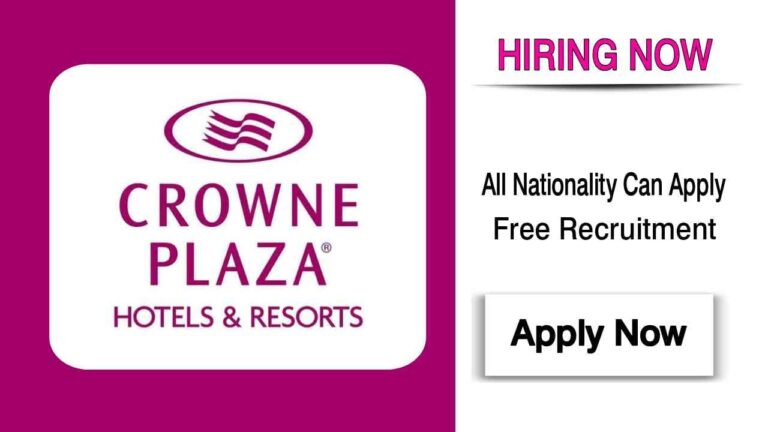 Crowne Plaza Job Vacancies | Dubai Hotel Jobs Apply Online - Urgent Job Vacancies