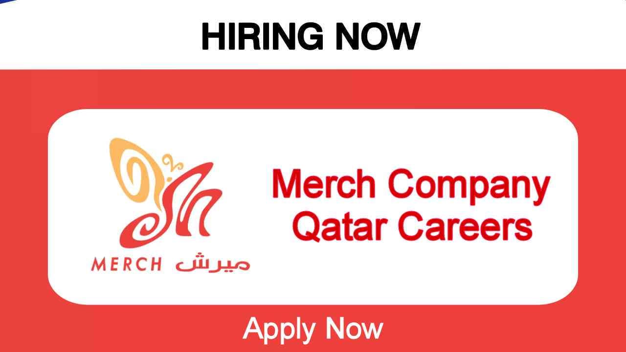 Landing a Dream Job in Qatar: Navigating the Vibrant World of Merch Qatar Careers 2023