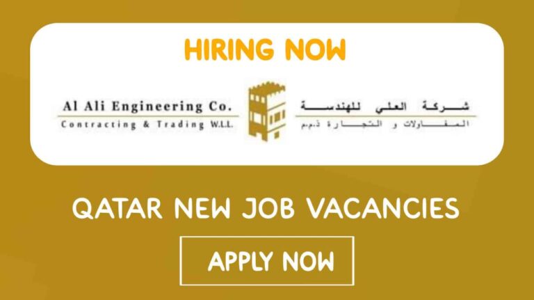 Unlock Your Future: Al Ali Engineering Qatar Vacancy Opens Doors - Qatar Urgent Job Vacancies 2023