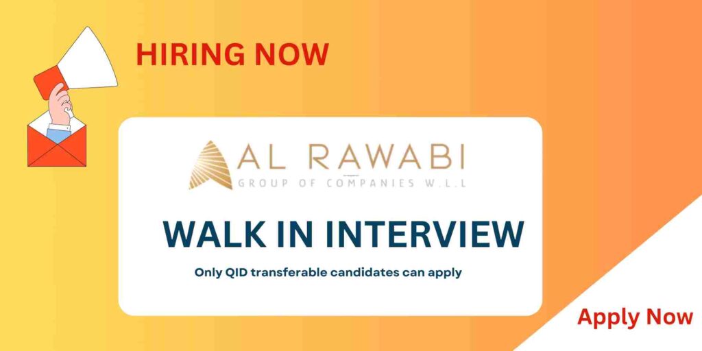 Al Rawabi Hypermarket Qatar Job Vacancies 2024 Walk In Interview In