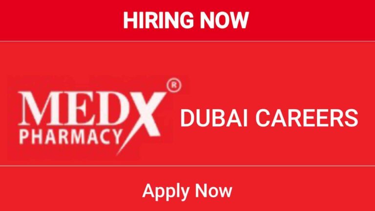 Medx Pharmacy Dubai Careers 2023: Your Prescription for Exciting Opportunities