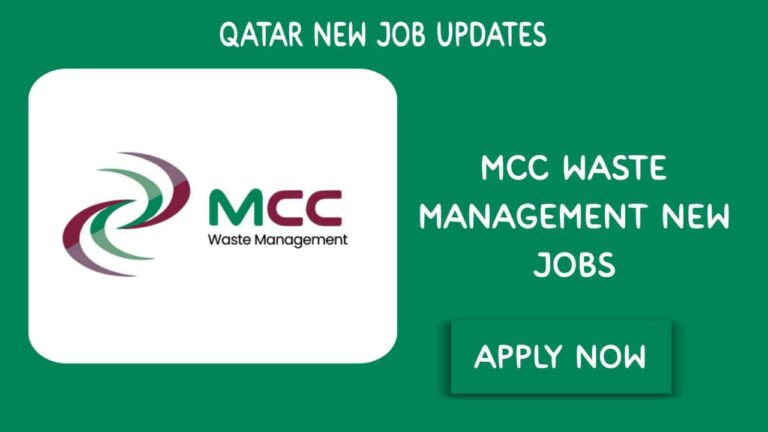 Unlock Your Future: Exciting MCC Career Opportunities in Qatar - Qatar Baladiya Job Vacancies 2023