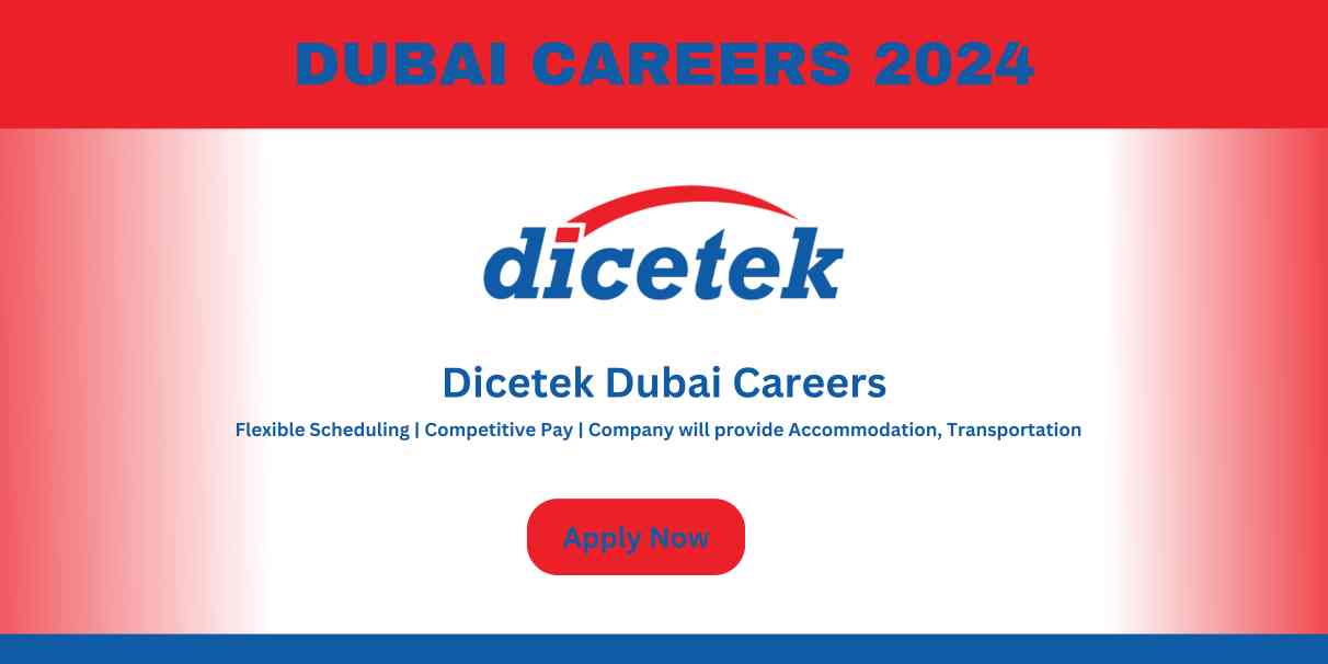 Dicetek Careers Login | Dubai Urgent Jobs