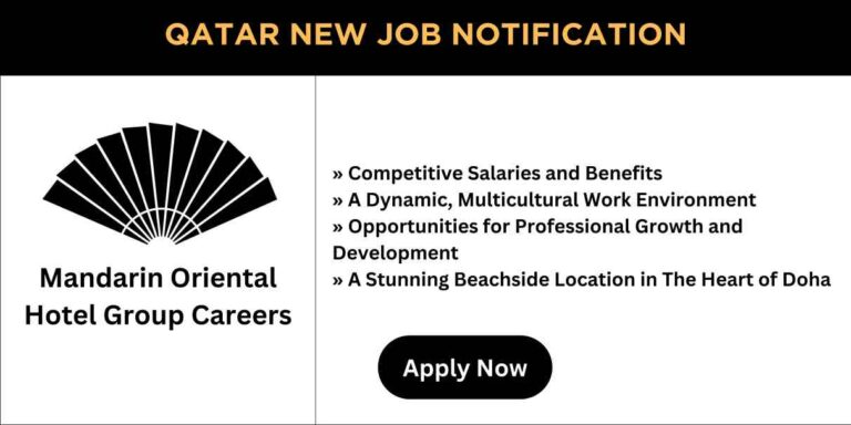 Mandarin Oriental Hotel Group Careers 2024 | Qatar Vacancy Today & Urgent Vacancies