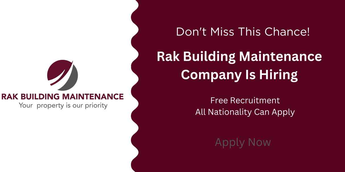 RAK Building Maintenance LLC Jobs Abu Dhabi | UAE Urgent Vacancies 2024