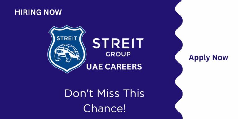 Streit Group Job Vacancies| UAE Urgent Vacancies