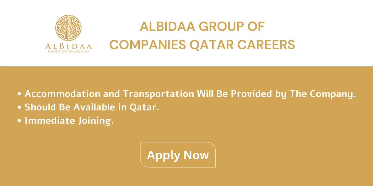 Albidaa Group of Companies Careers Urgent Jobs in Qatar 2024