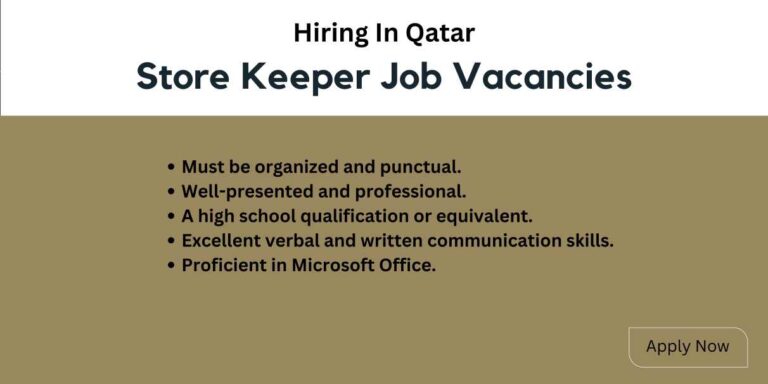 Store Keeper Job Vacancies in Qatar - Urgent Qatar Jobs