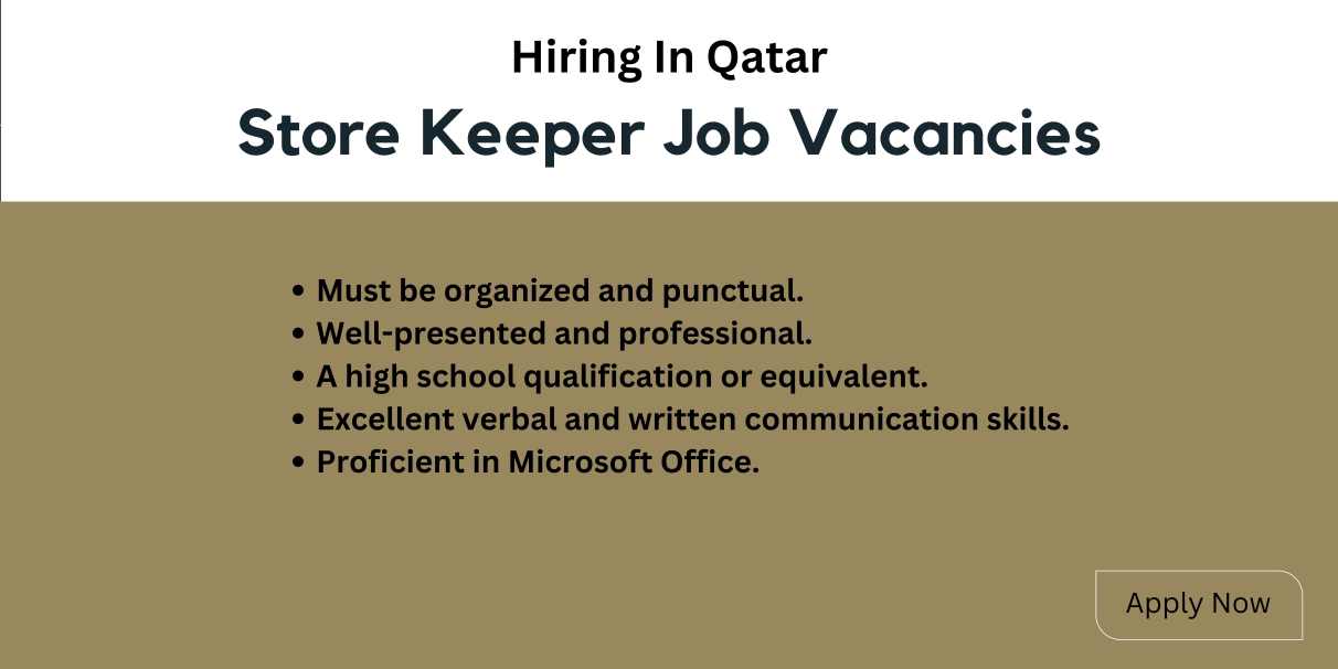 Store Keeper Job Vacancies in Qatar - Urgent Qatar Jobs