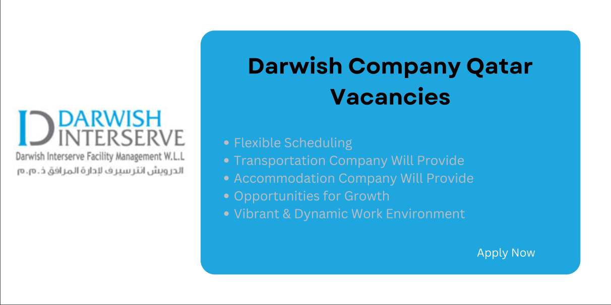 Darwish Company Qatar Vacancies