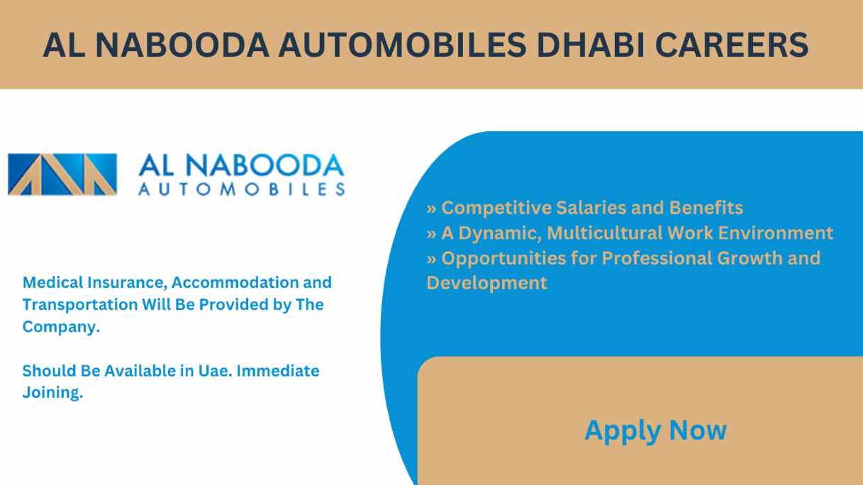 Al Nabooda Automobiles Job Vacancies | Al Nabooda Automobiles Careers 2024 | Free Recruitment