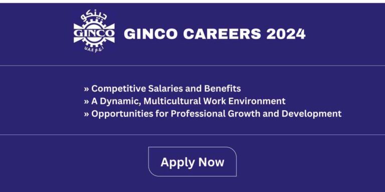 Ginco General Contracting Jobs 2024 | Urgent Vacancies In Dubai