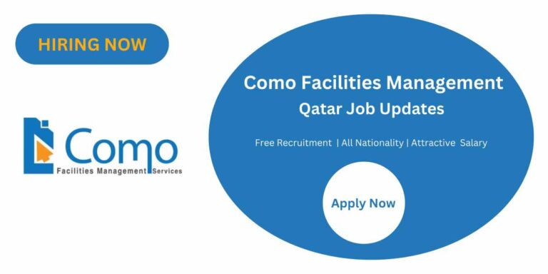 Como Facilities Management Services Vacancies | Qatar Urgent Vacancies 2024