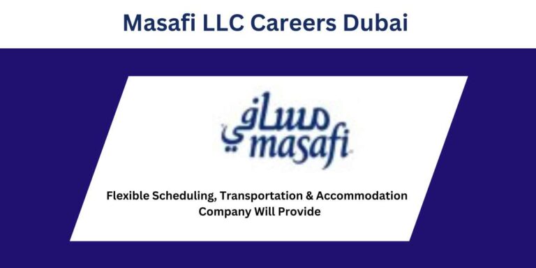 Masafi LLC Careers Dubai | Urgent Job Vacancies In Dubai