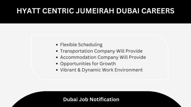 Hyatt Centric Jumeirah Dubai Careers | Urgent Vacancies in Dubai