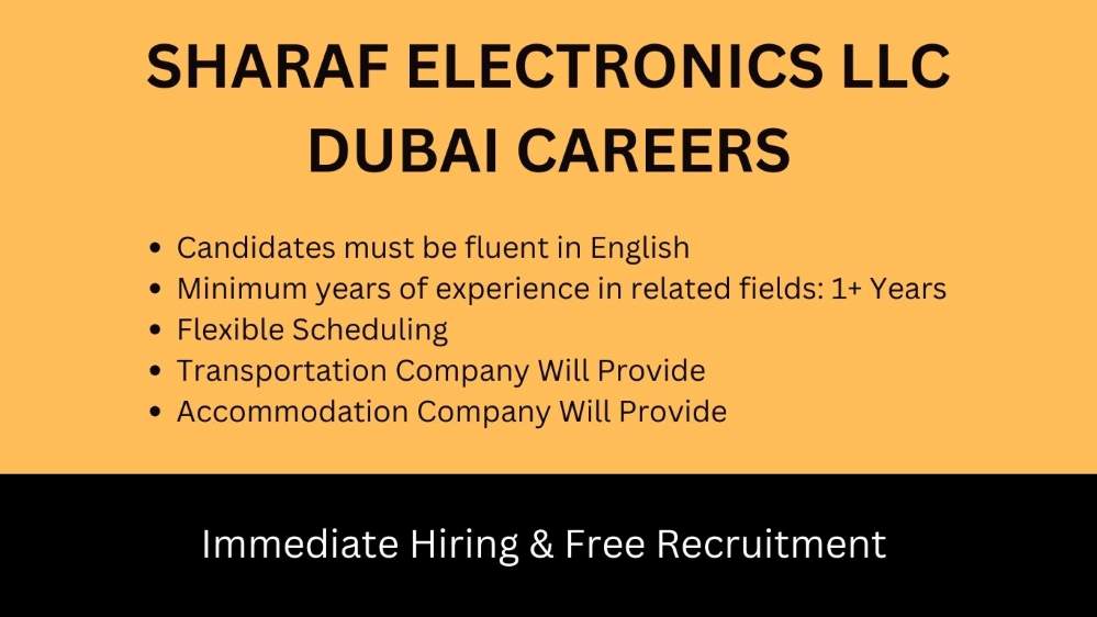 Sharaf Electronics LLC Dubai Careers