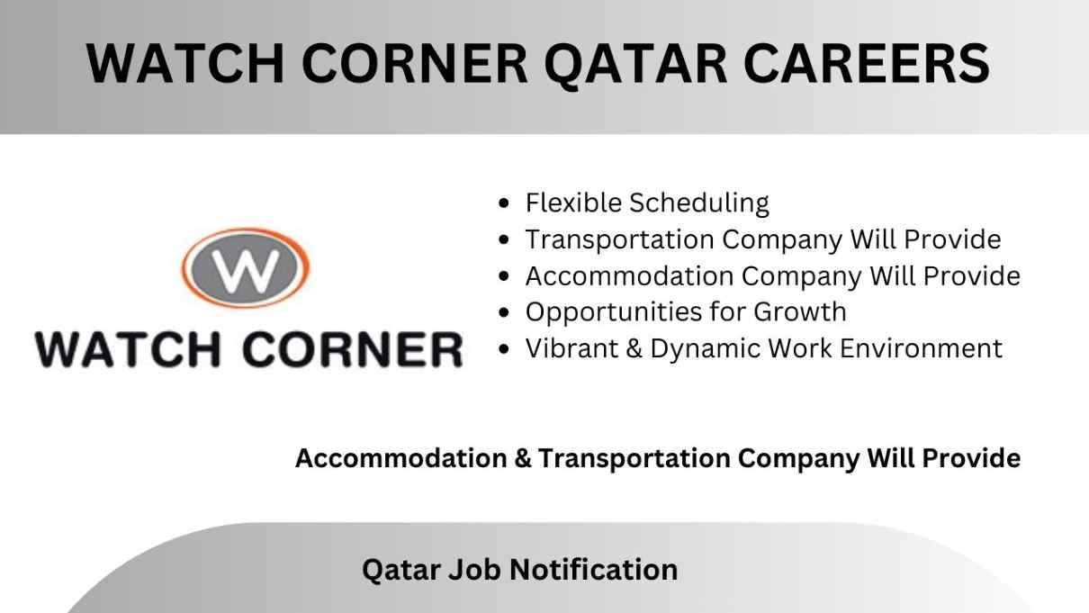 Watch Corner Qatar Careers