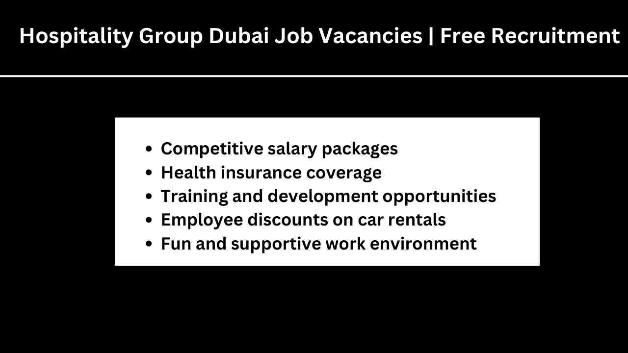 Hospitality Group Dubai Vacancies