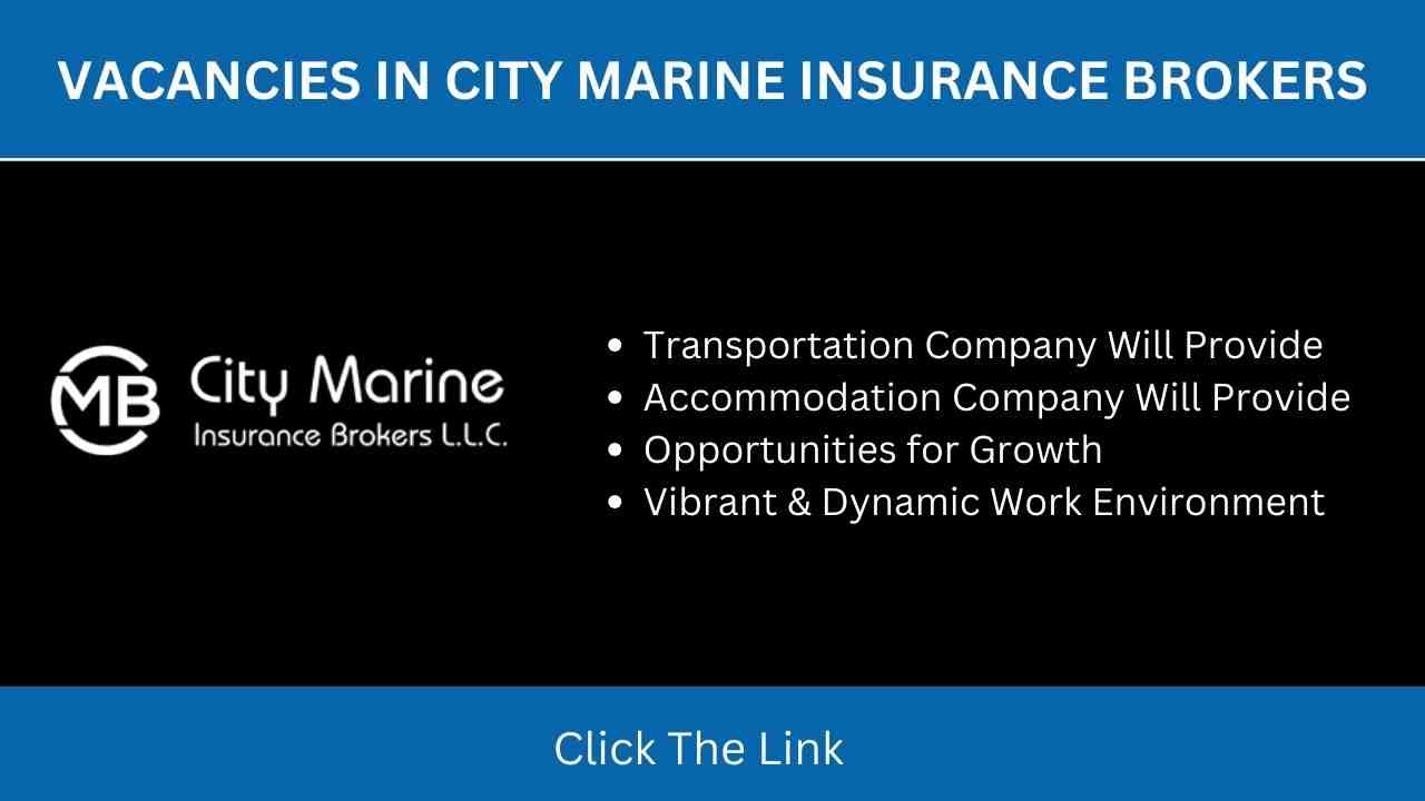 Urgent Vacancies in City Marine Insurance Brokers