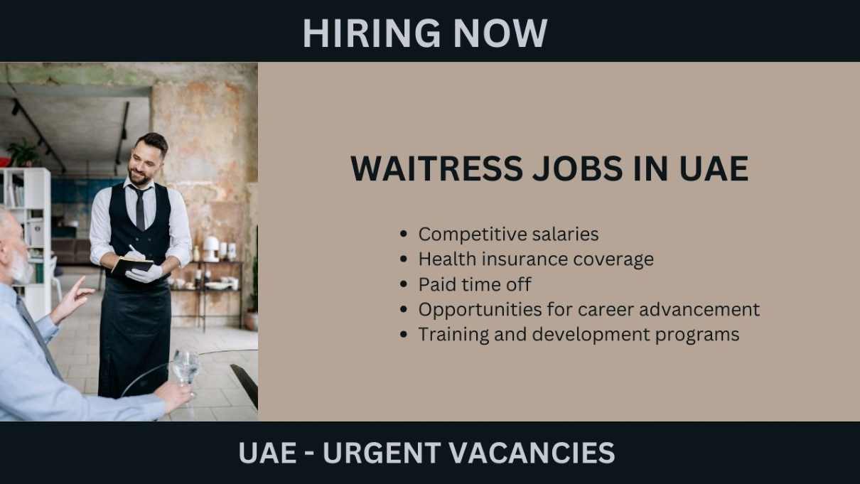 Waitress jobs in UAE - Hospitality Group Dubai Urgent Vacancies