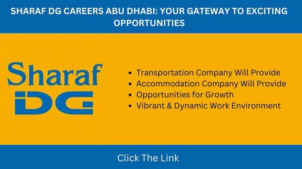Sharaf DG Careers Abu Dhabi Dubai Urgent & Immediate Hiring Careers