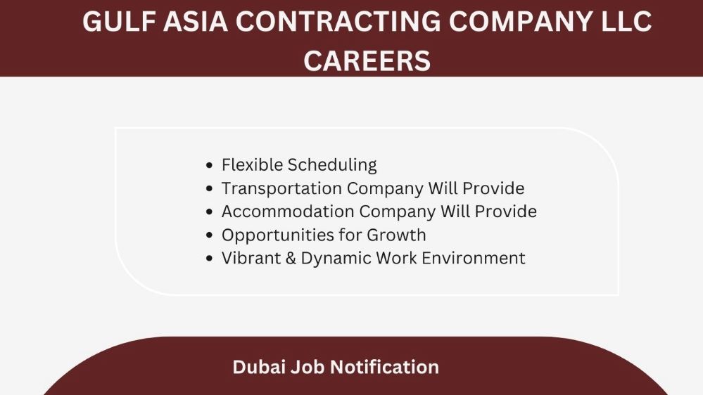 Gulf Asia Contracting Company LLC Careers