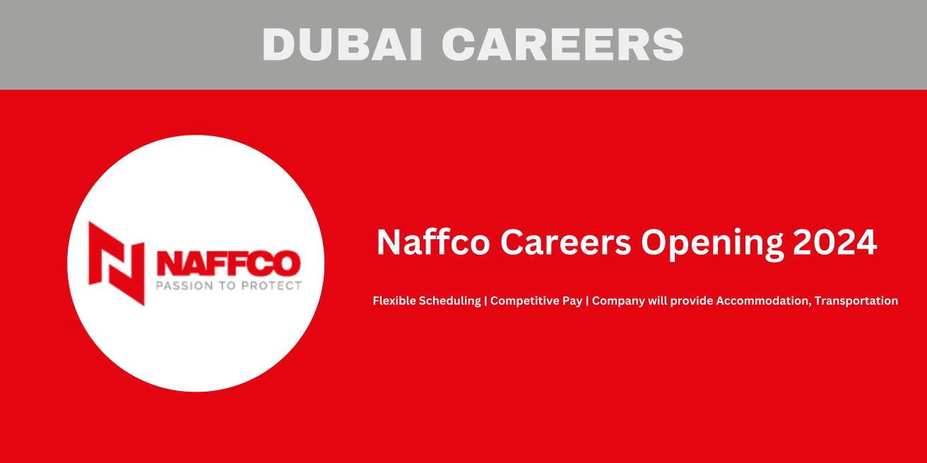 Naffco Careers Opening 2024