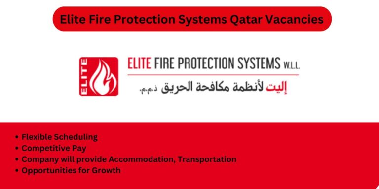 Elite Fire Protection Systems Vacancies in Qatar