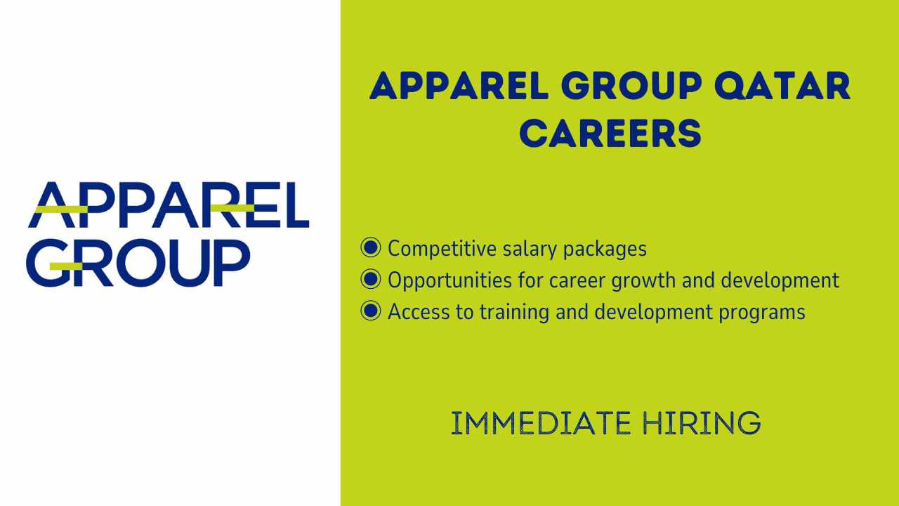 Apparel Group Careers Login | Qatar Urgent Vacancies
