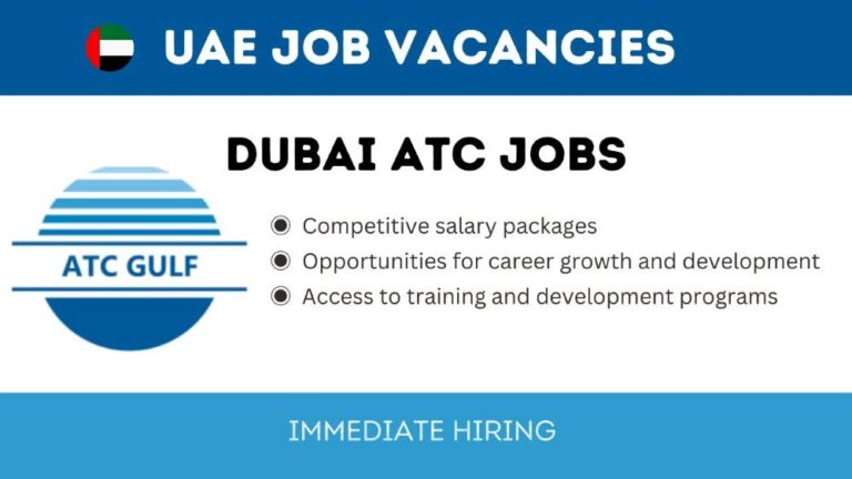 Dubai ATC Jobs | UAE Urgent Vacancies