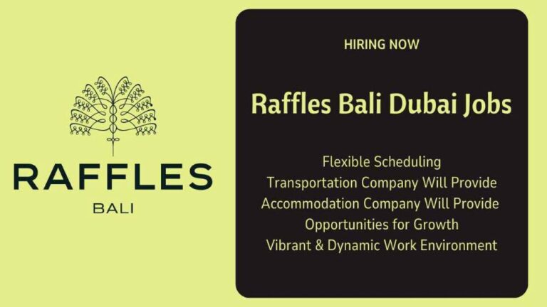 Raffles Bali Jobs 2024 - Urgent Vacancies