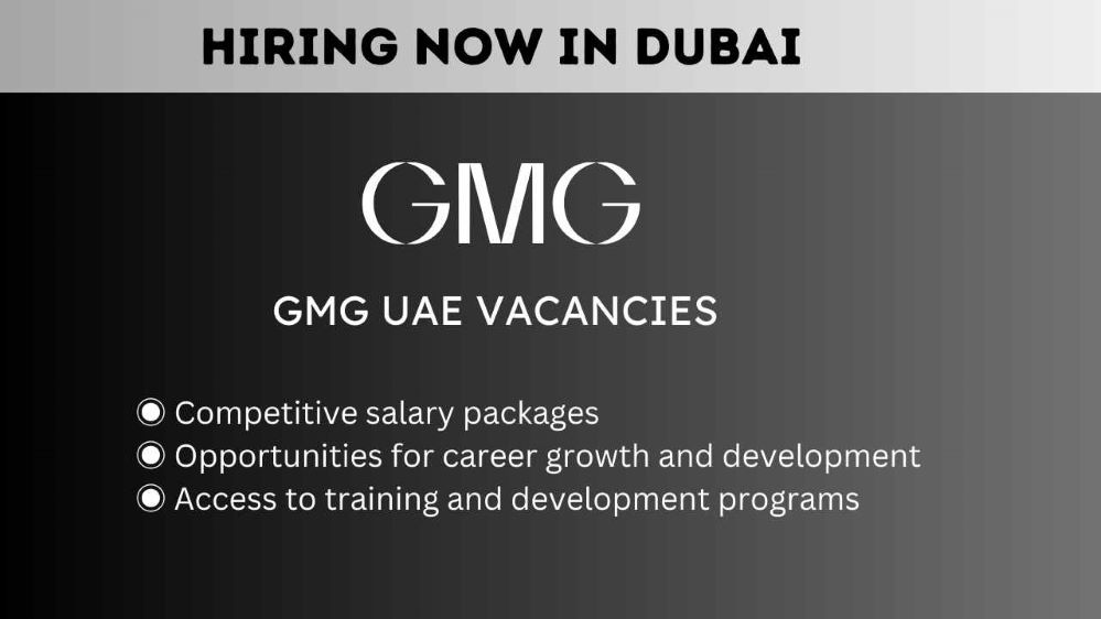 GMG Dubai Job Vacancies