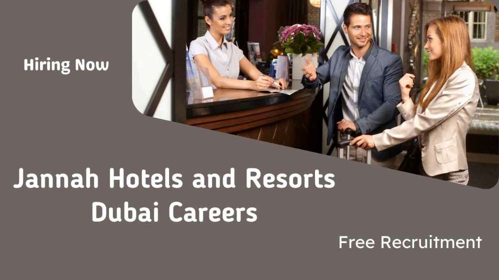 Jannah Hotels and Resorts Careers