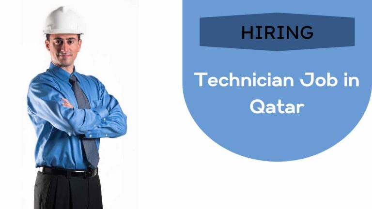 Technician Job in Qatar - Qatar Urgent Vacancies