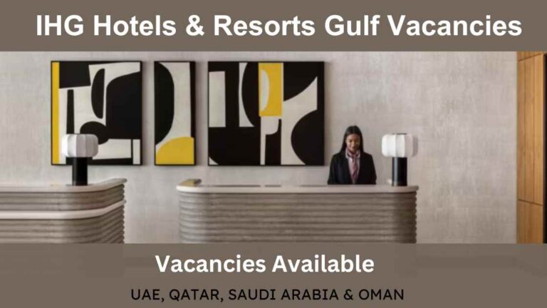 IHG Hotels and Resorts Careers - Gulf Urgent Job Vacancies