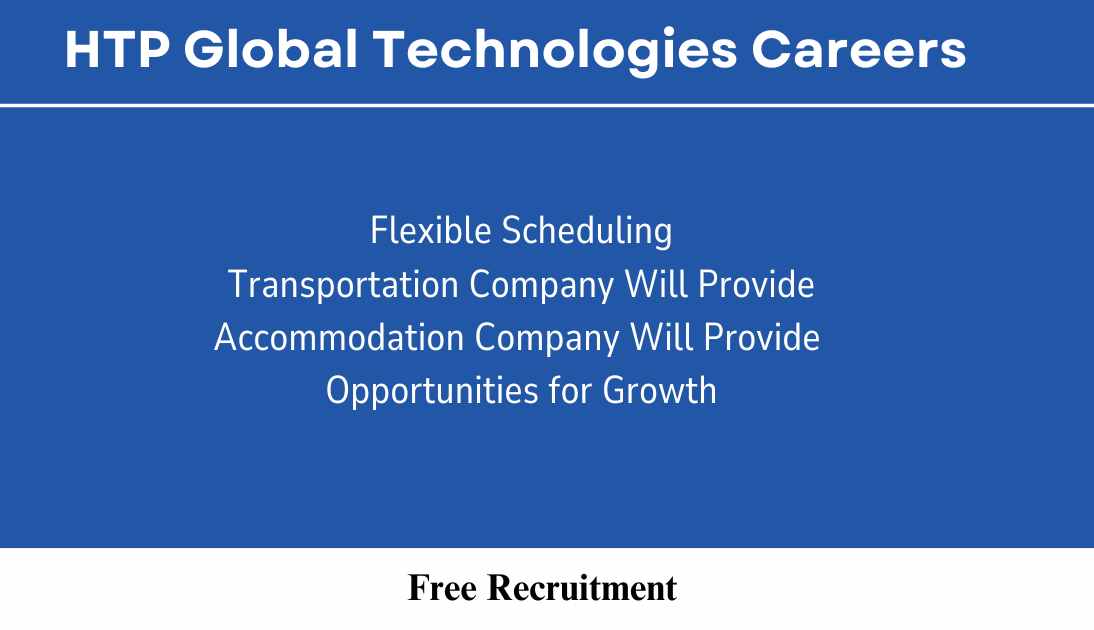 HTP Global Technologies Careers