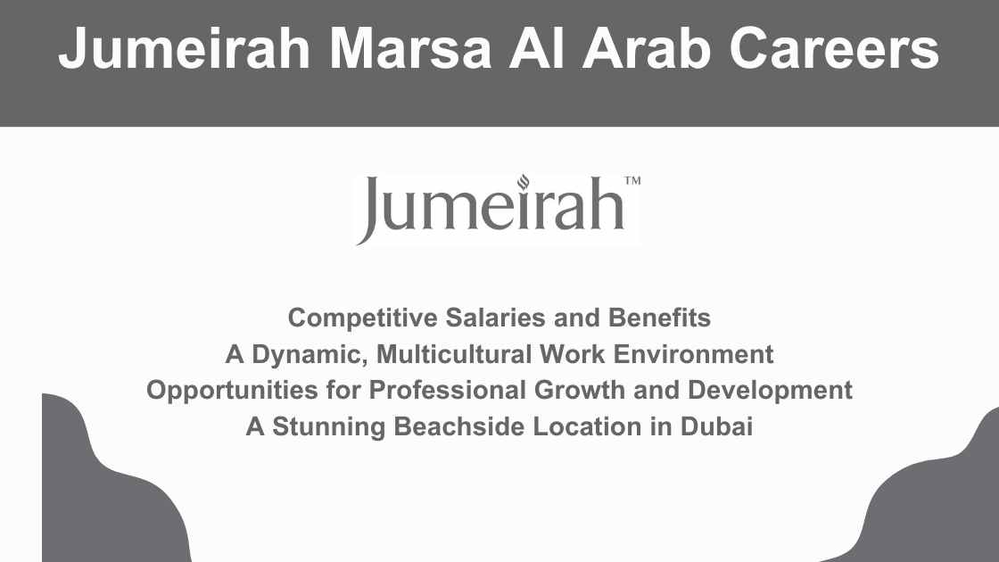 Jumeirah Marsa Al Arab Careers | Dubai Urgent Vacancies