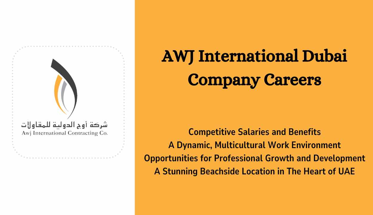 AWJ Holding Company Careers | Dubai Urgent Vacancies