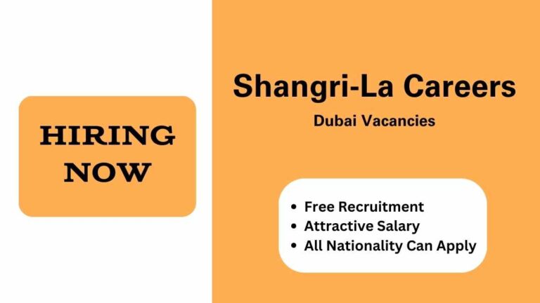 Shangri-La Careers Login - Dubai Urgent Vacancies 2024