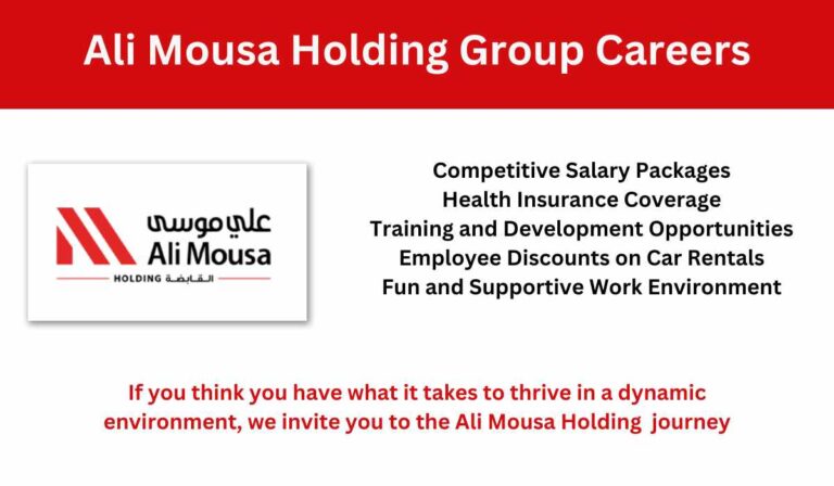 Ali Mousa Holding Group Careers