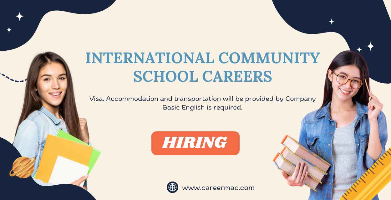 International Community School Careers: Exciting Job Opportunities in Dubai