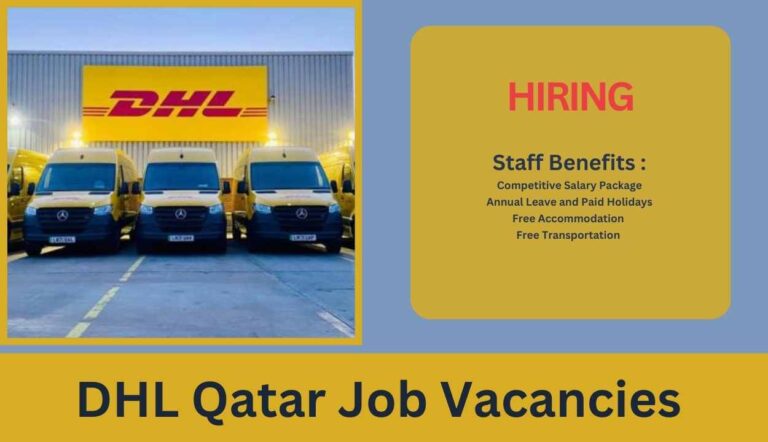 Exciting DHL Qatar Job Vacancies - Urgent Openings Await