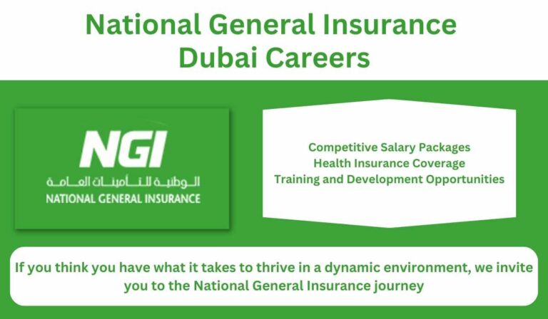 National General Insurance Dubai Careers: Your Gateway to Exciting Opportunities